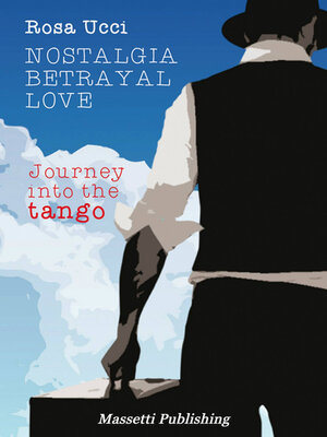 cover image of Nostalgia, Betrayal, Love